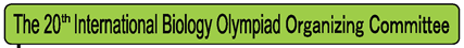 The 20th International Biology Olympiad Organizing Committee